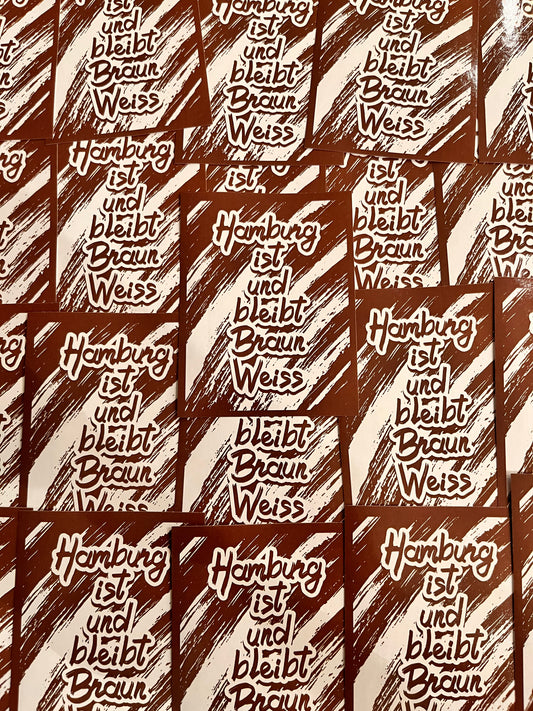 Hamburg ist und bleibt Braun Weiss
