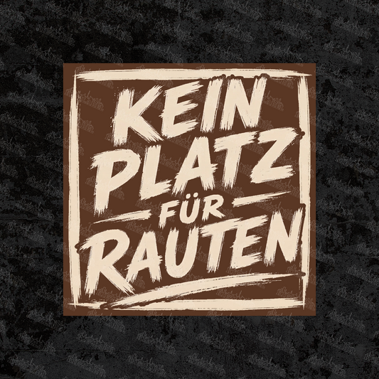 Kein Platz für Rauten