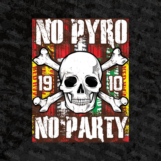 No Pyro No Party